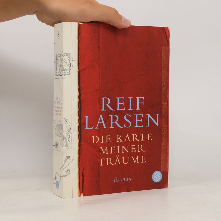 Reif Larsen Die Karte meiner Träume