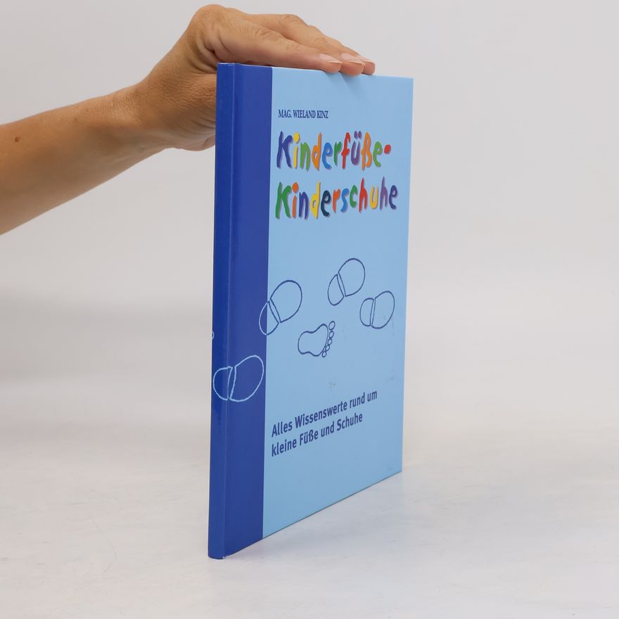Wieland Kinz Kinderfüße - Kinderschuhe