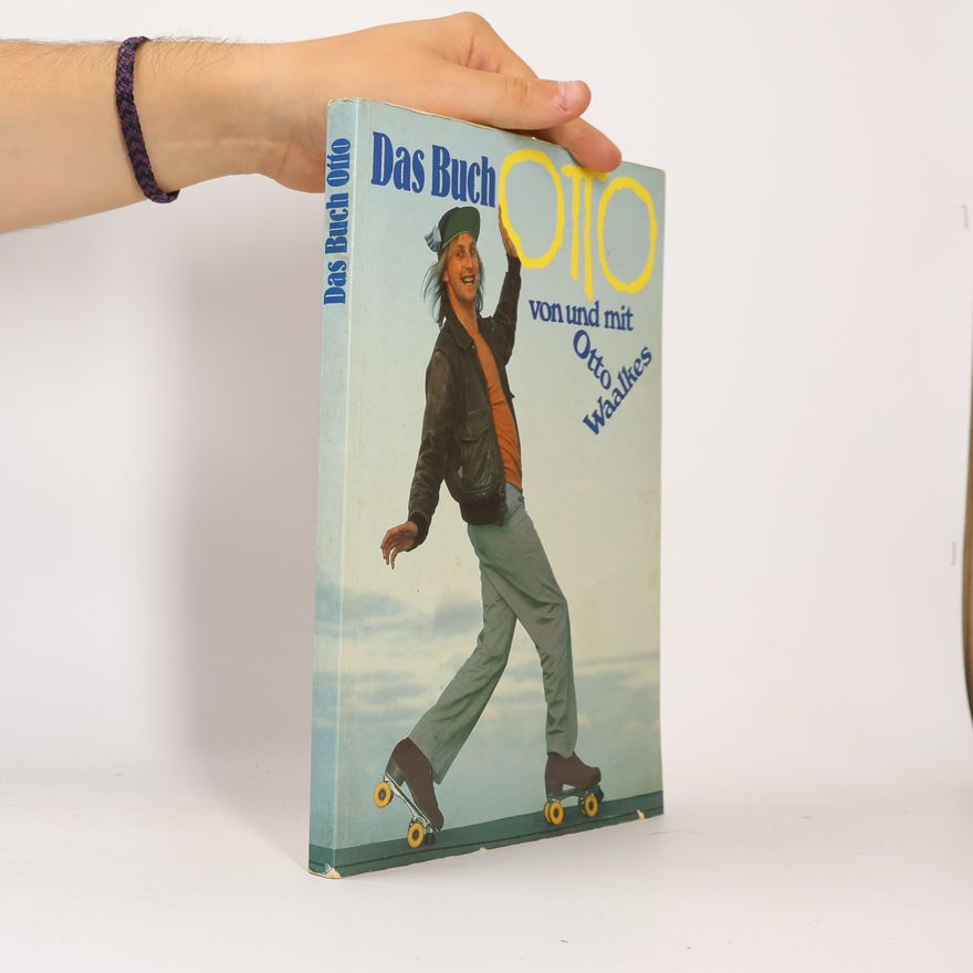 Otto Waalkes Das Buch Otto von und mit Otto Waalkes