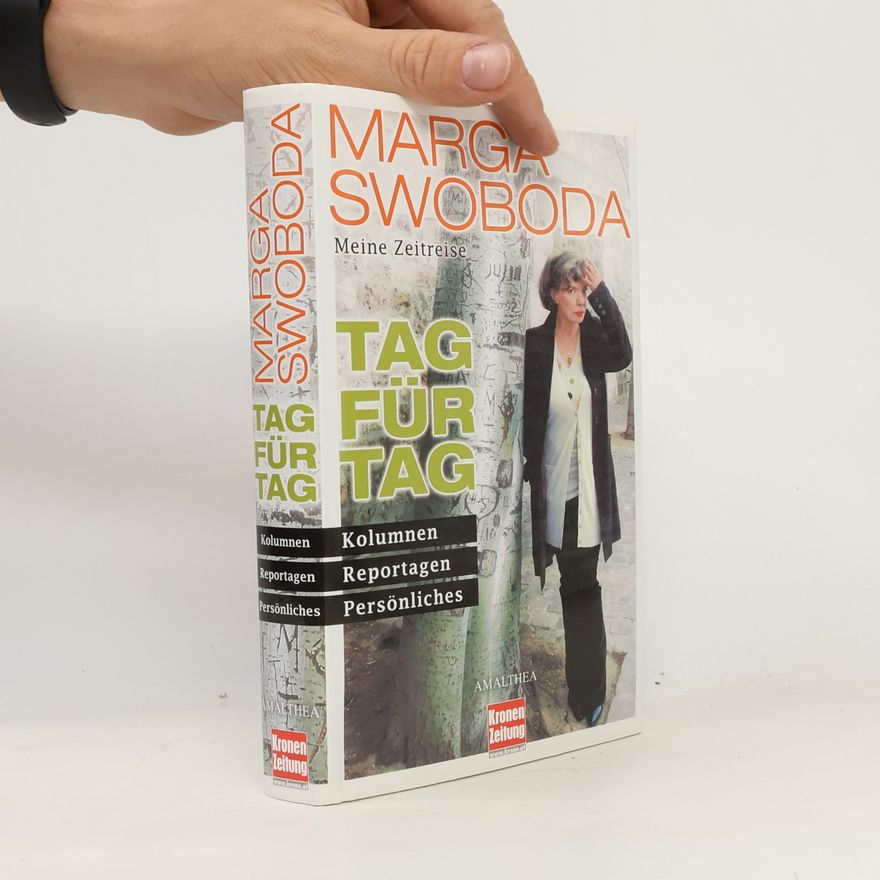 Marga Swoboda Tag für Tag