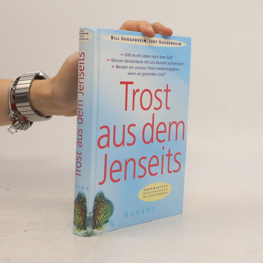 Bill Guggenheim Trost aus dem Jenseits