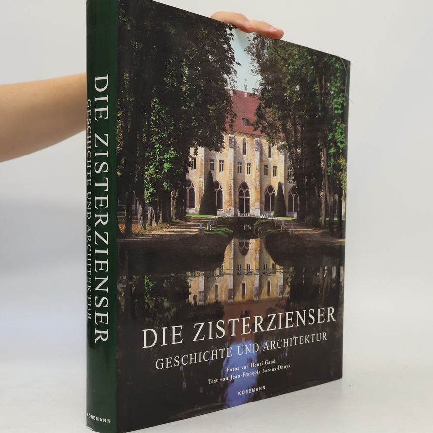 Jean François Leroux Dhuys Die Zisterzienser