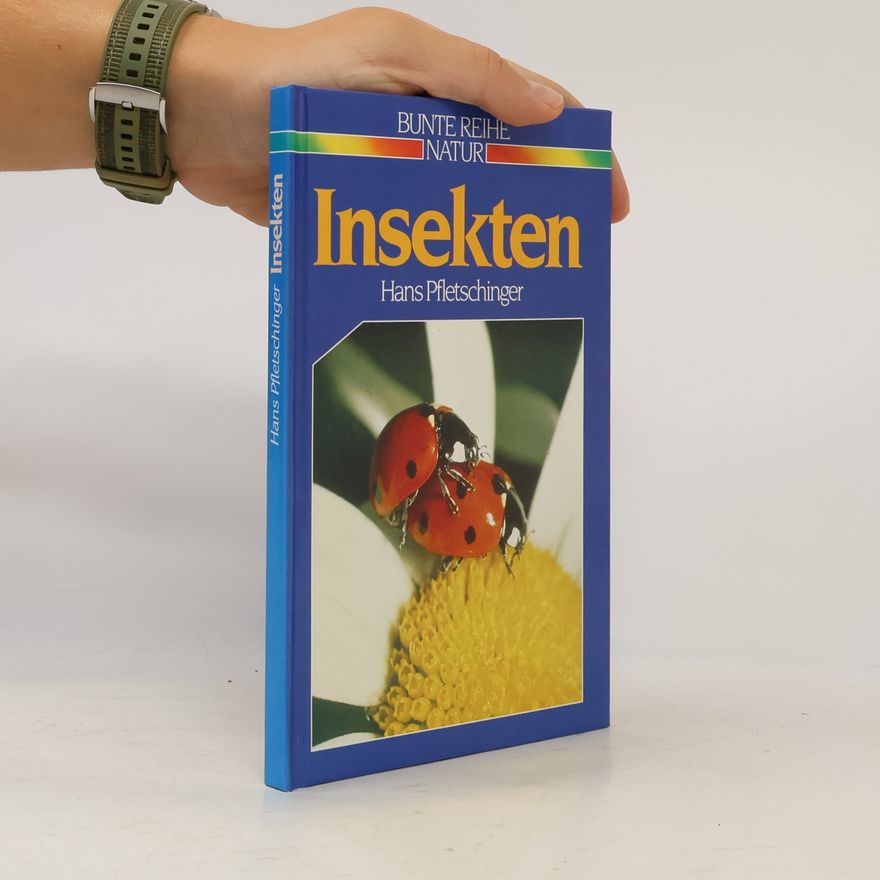 Hans Pfletschinger Insekten