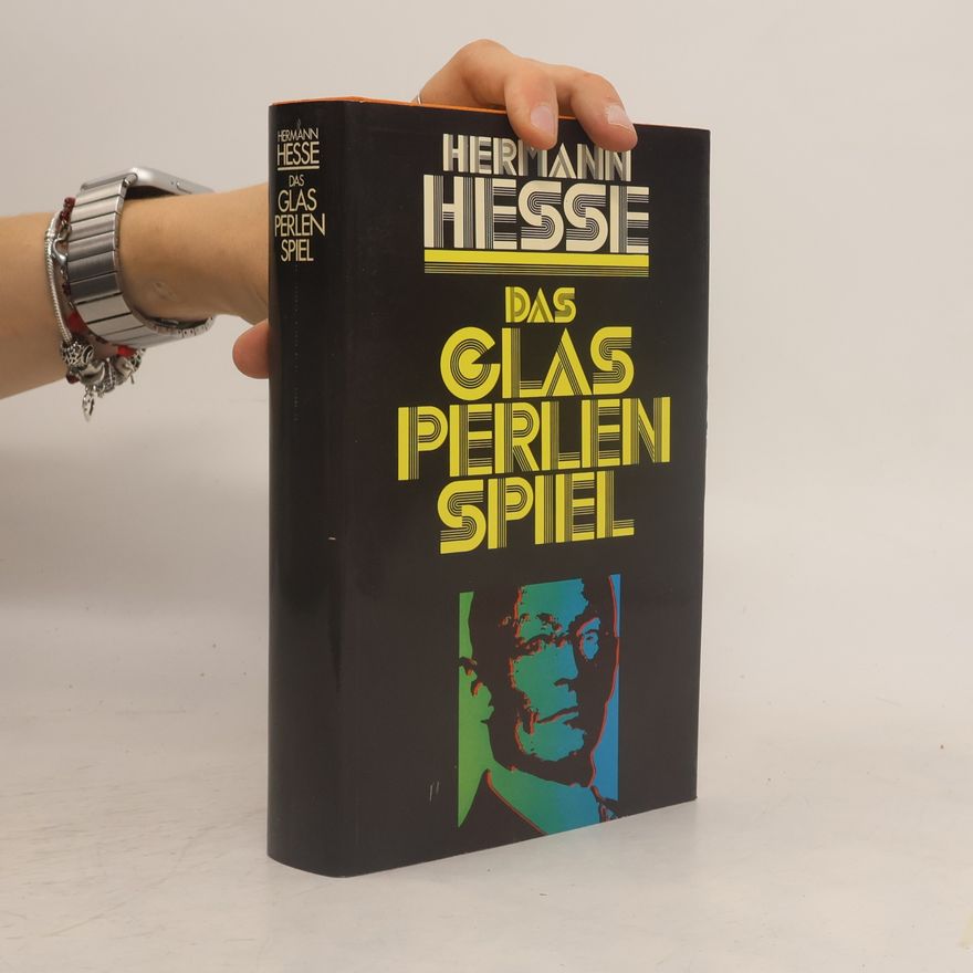 Hermann Hesse Das Glas perlen spiel