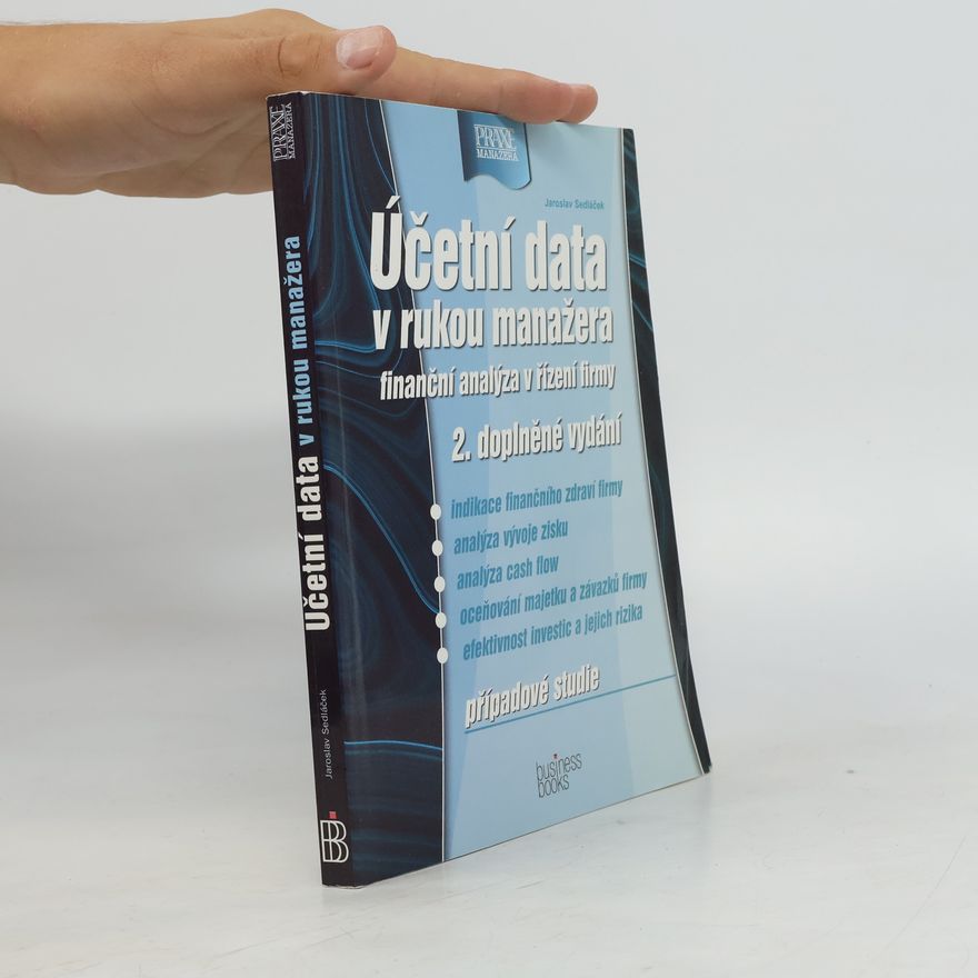 Jaroslav Sedláček Účetní data v rukou manažera