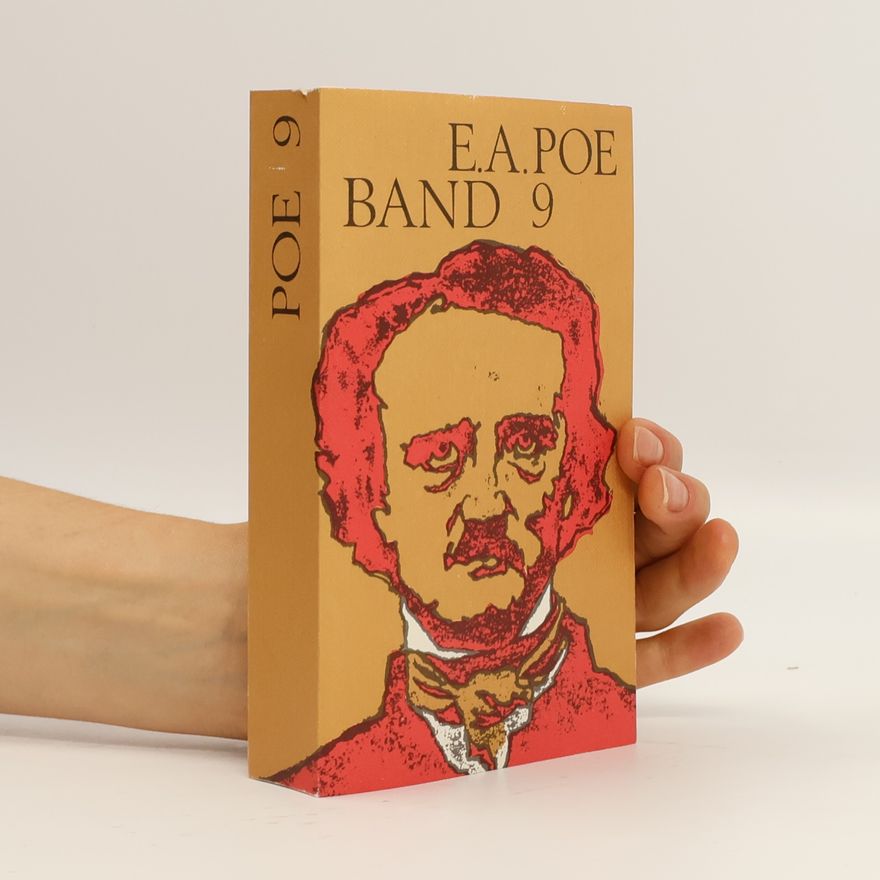 Edgar Allan Poe E. A. Poe. Band 9