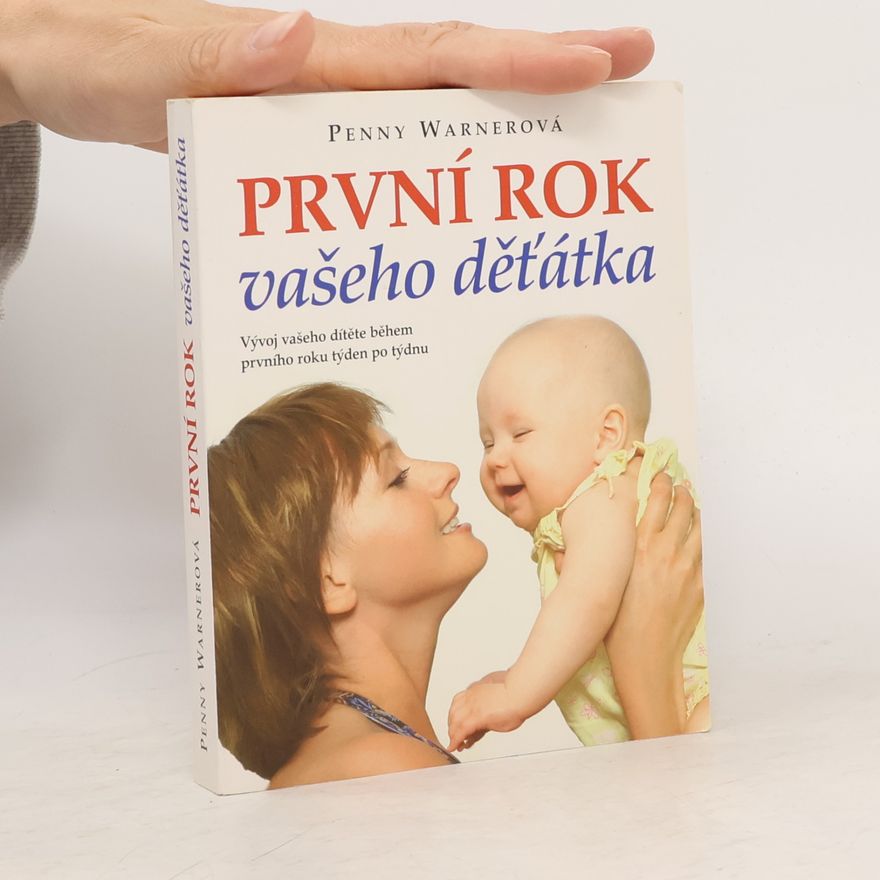 Penny Warner První rok vašeho děťátka