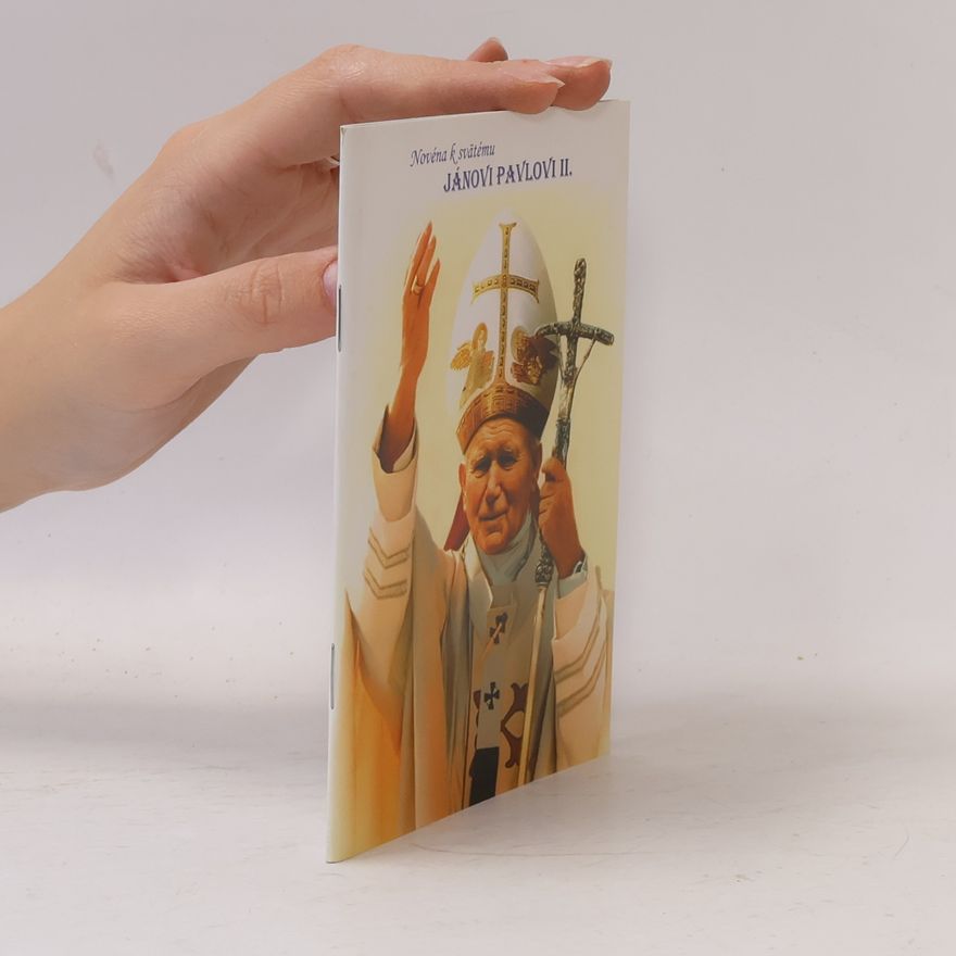 Autorenkollektiv Novéna k svätému Jánovi Pavlovi ll.
