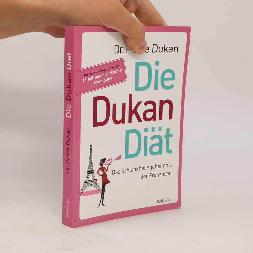 Pierre Dukan Die Dukan-Diät