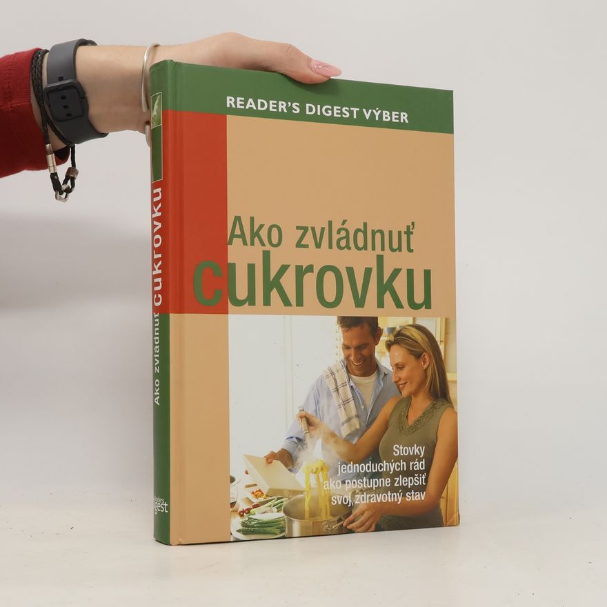Autorenkollektiv Ako zvládnuť cukrovku