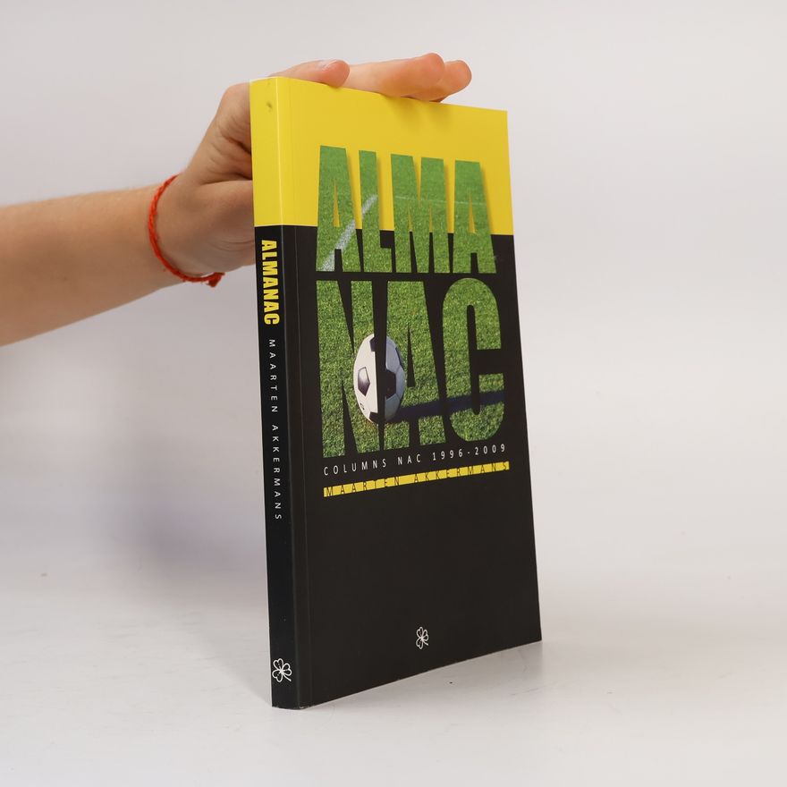 Akkermans, Maarten ALMANAC: columns NAC 1996- 2009