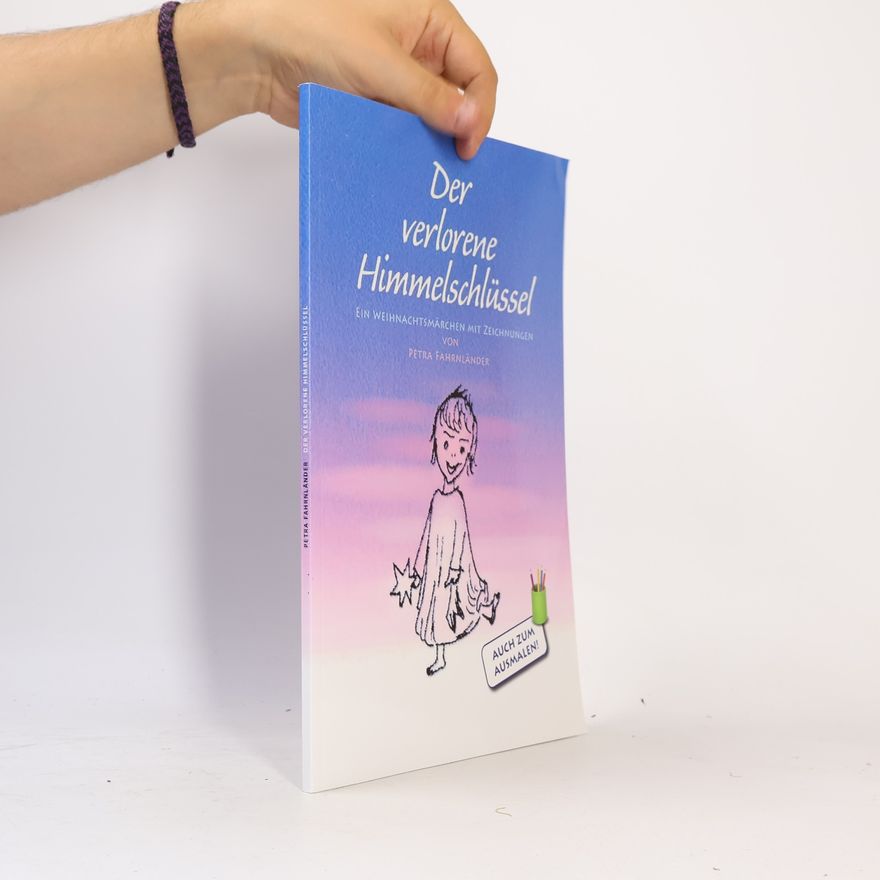 Fahrnländer Petra Der verlorene Himmelschlüssel