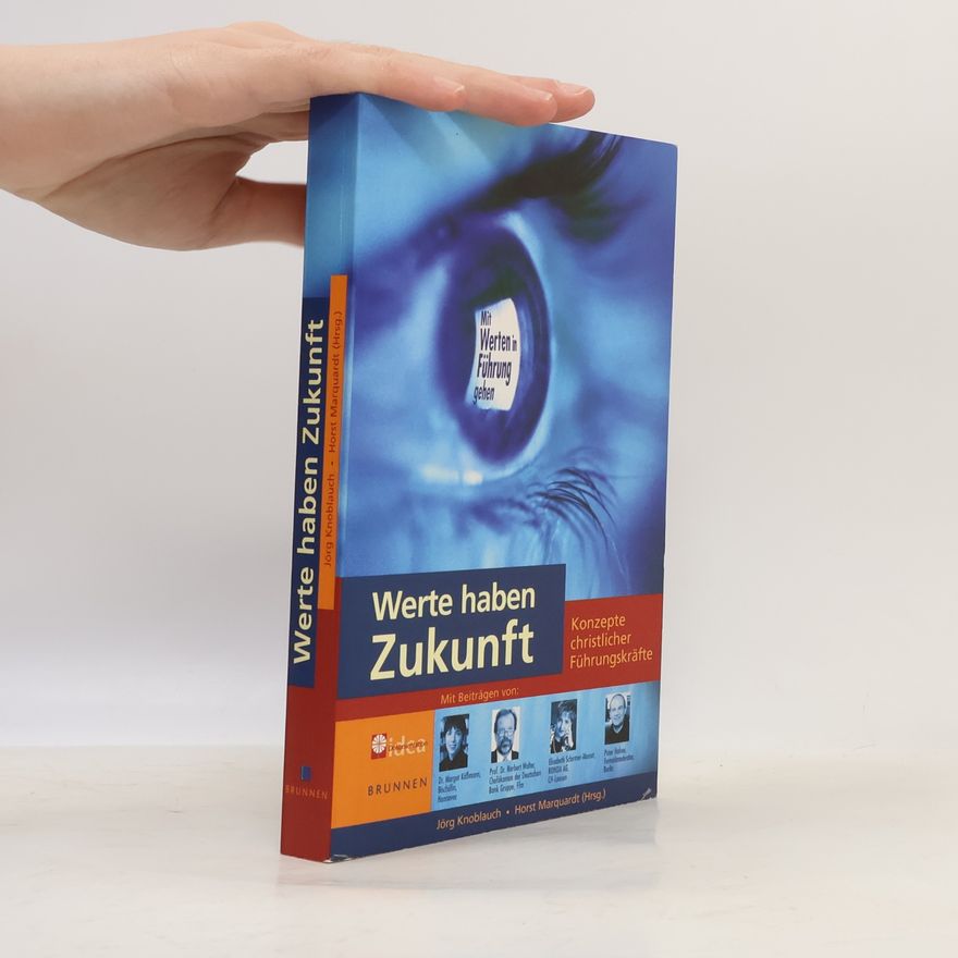 Jörg Knoblauch Werte haben Zukunft