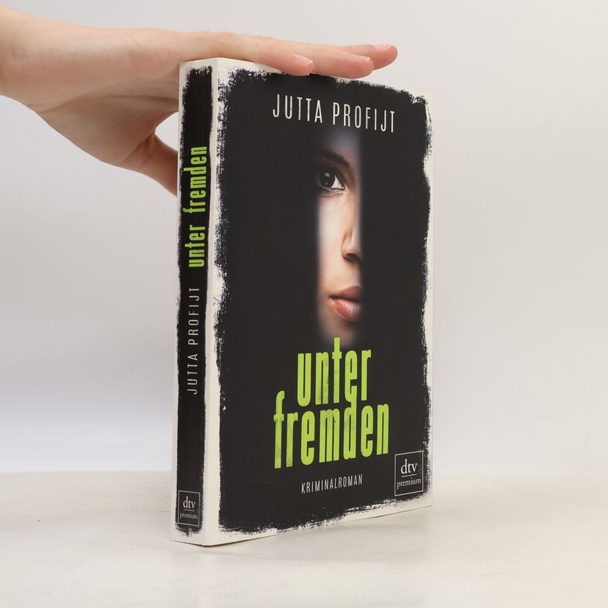 Jutta Profijt Unter Fremden