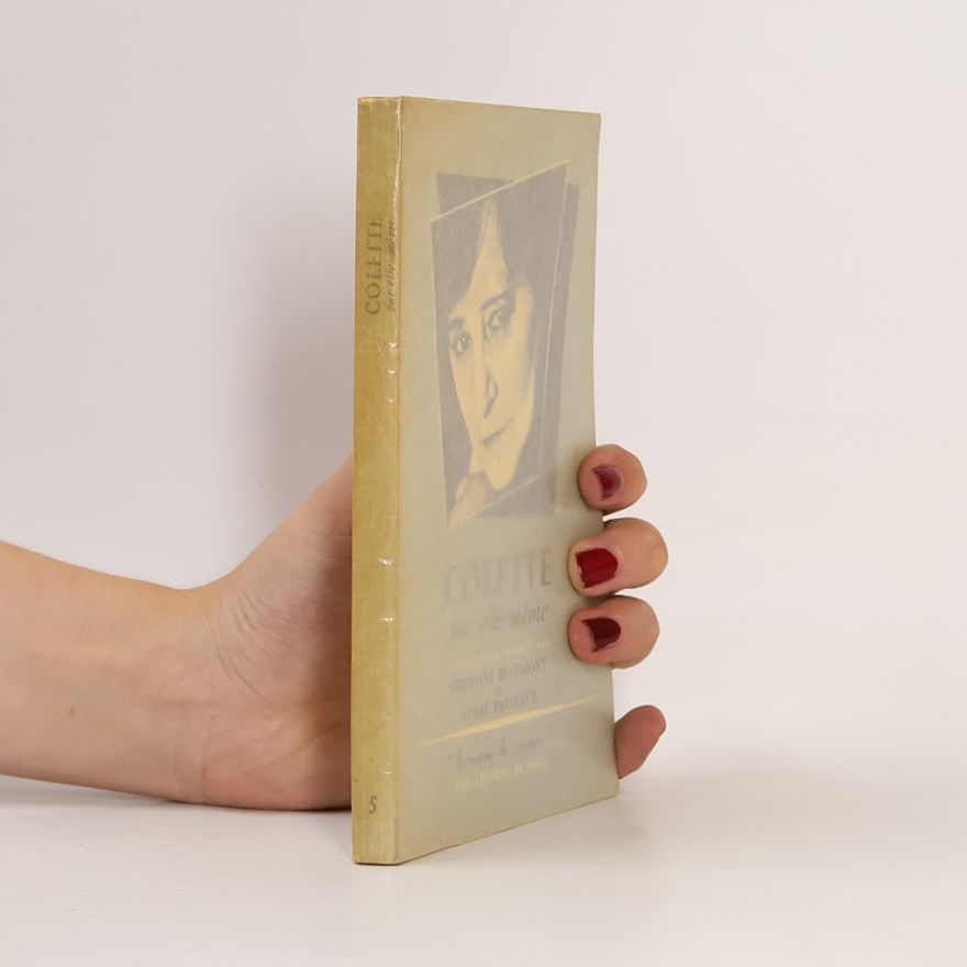 Colette Colette par elle-même