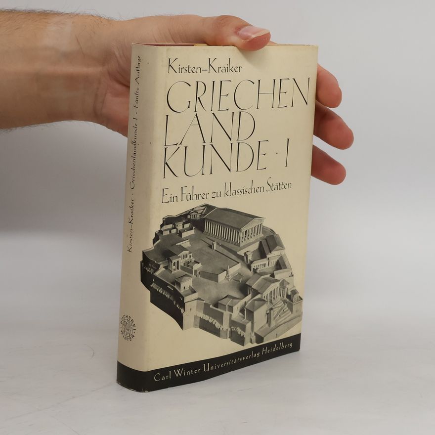 Ernst Kirsten Griechenlandkunde I