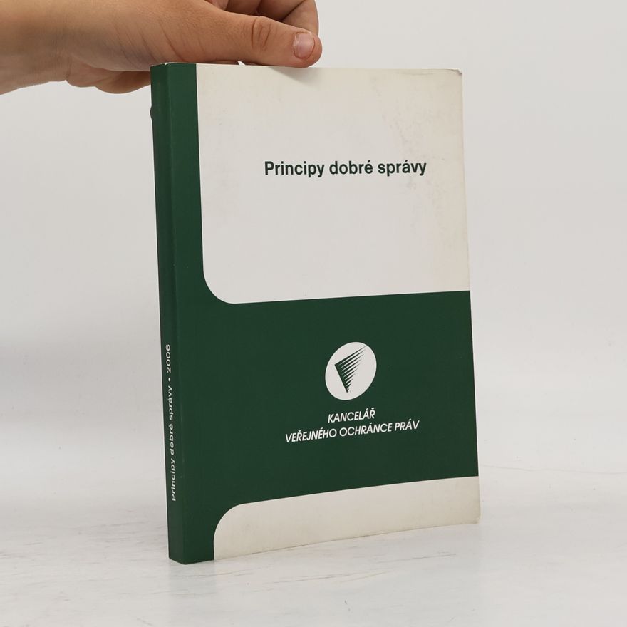 Kolektiv autorů Principy dobré správy