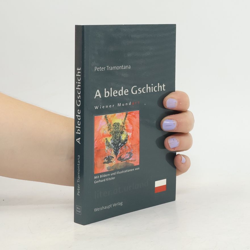 Peter Tramontana A blede Gschicht