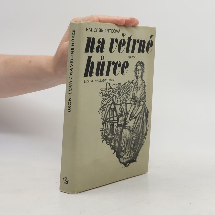 Emily Brontë Na větrné hůrce