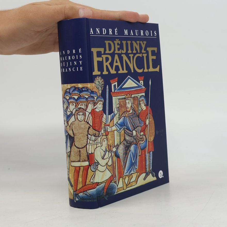 André Maurois Dějiny Francie