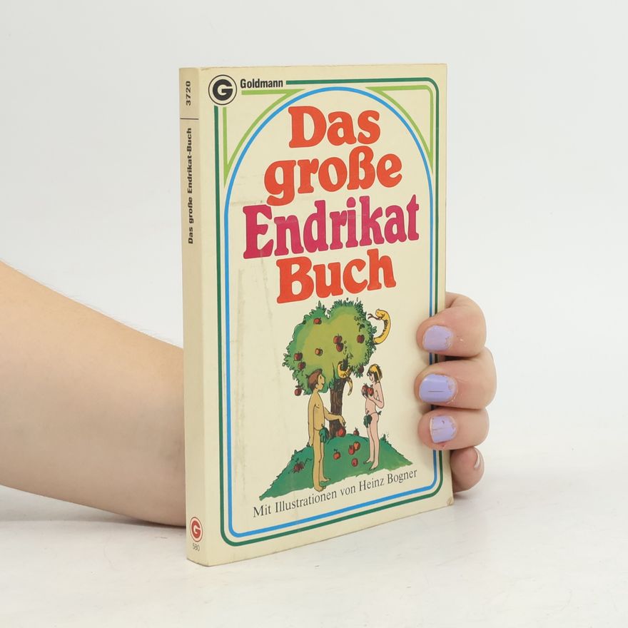 Fred Endrikat Das große Endrikat-Buch