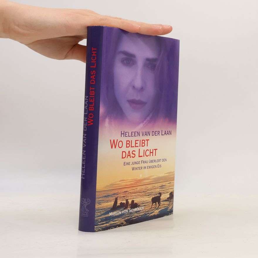 Heleen van der Laan Wo Bleibt das Licht