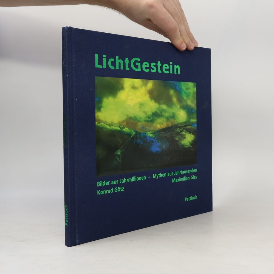 Konrad Götz LichtGestein
