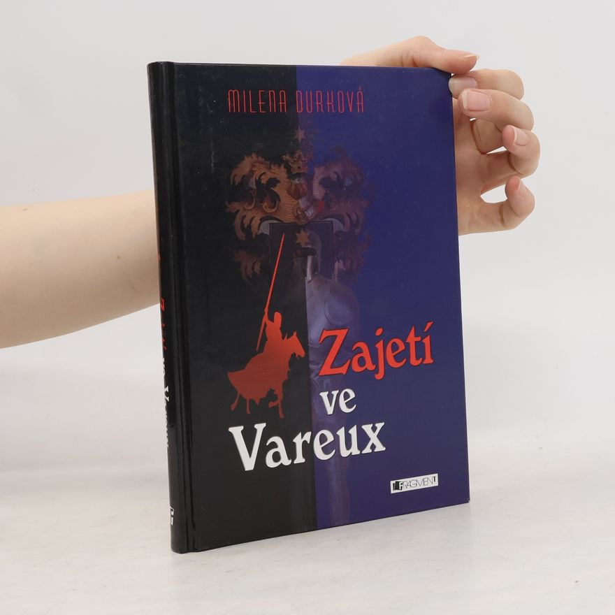 Milena Durková Zajetí ve Vareux