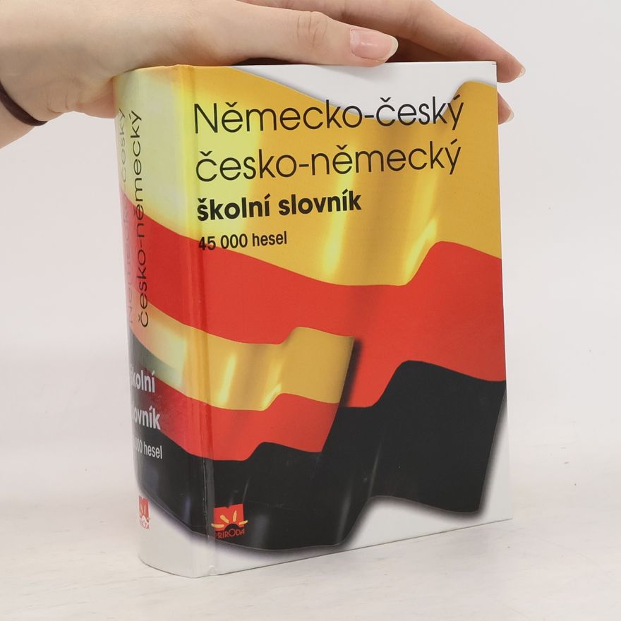 Various authors Německo-český, česko-německý školní slovník