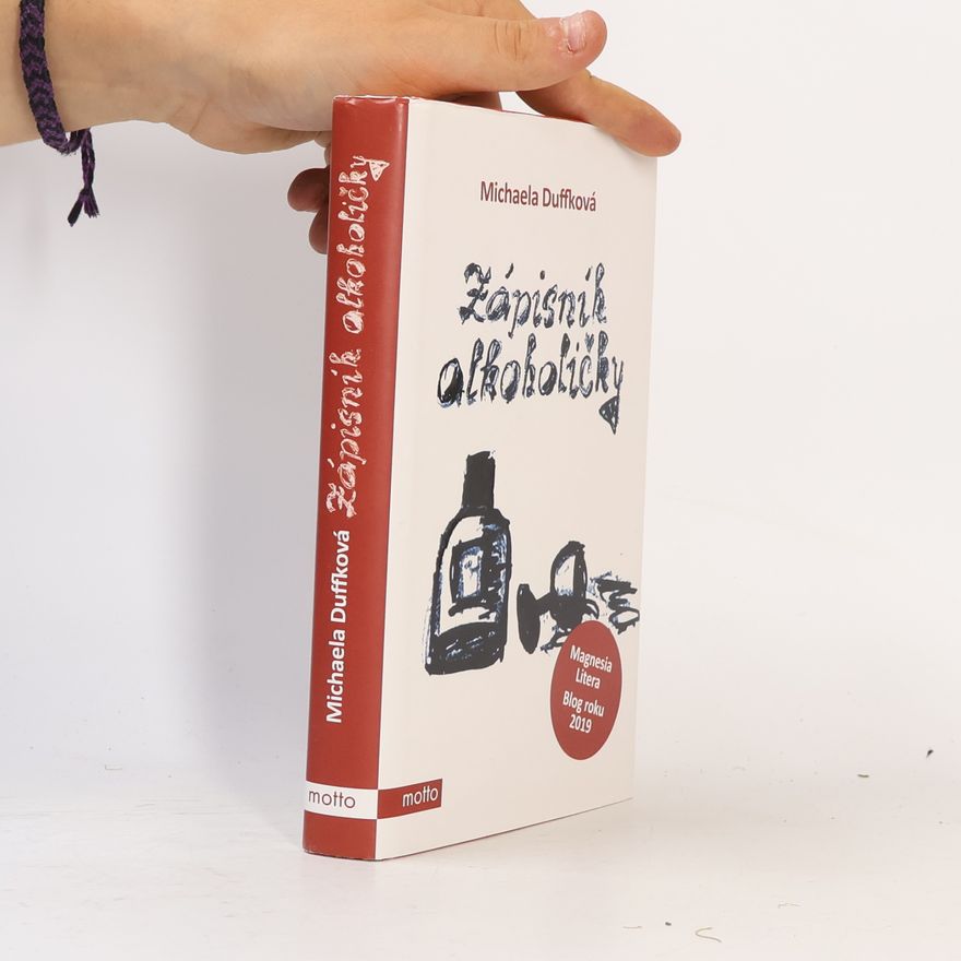 Michaela Duffková Zápisník alkoholičky