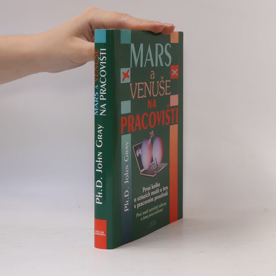 John Gray Mars a Venuše na pracovišti