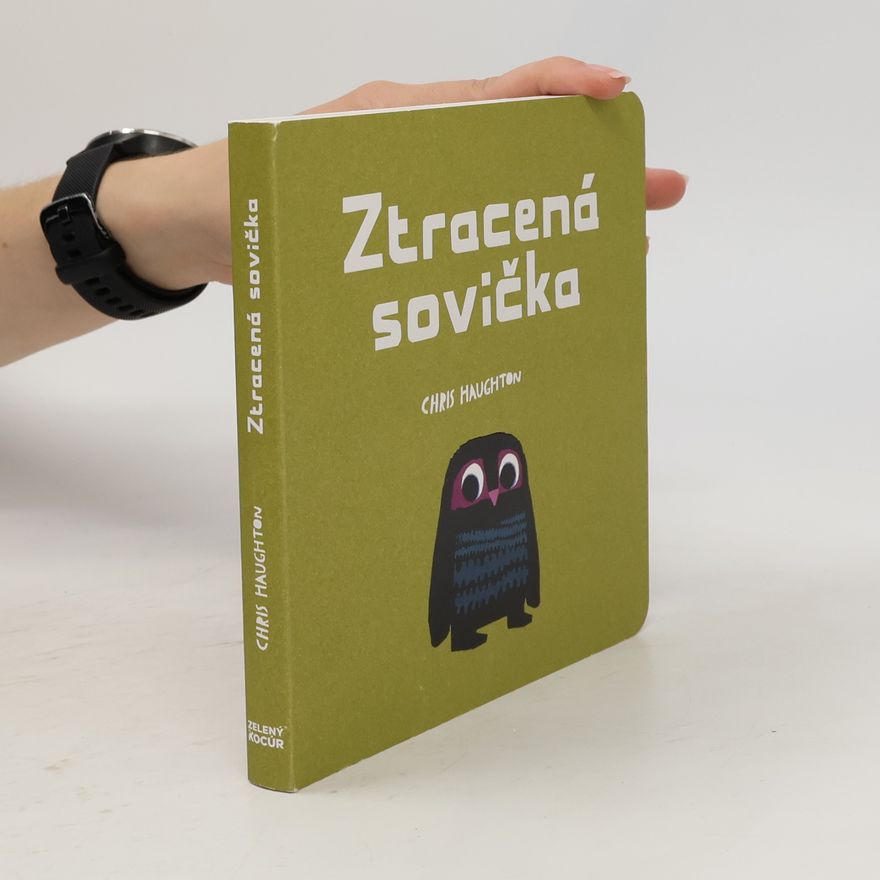 Chris Haughton Ztracená sovička