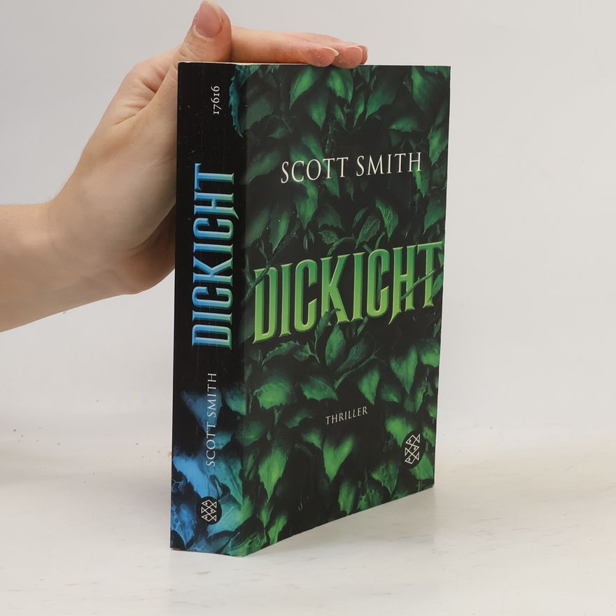 Scott Smith Dickicht