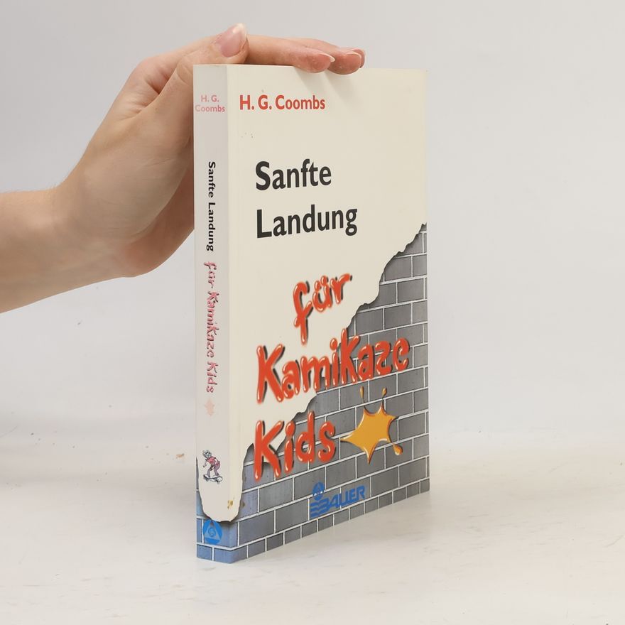 H. Samm Coombs Sanfte Landung für Kamikaze-Kids