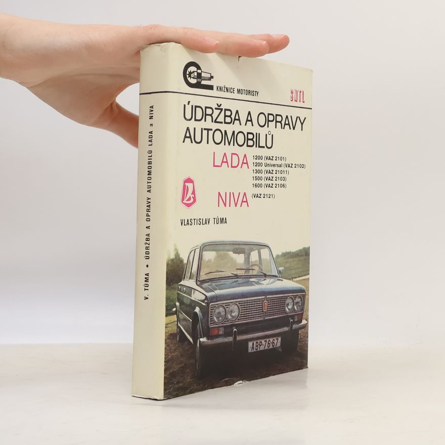 Vlastislav Tůma Údržba a opravy automobilů Lada. Niva