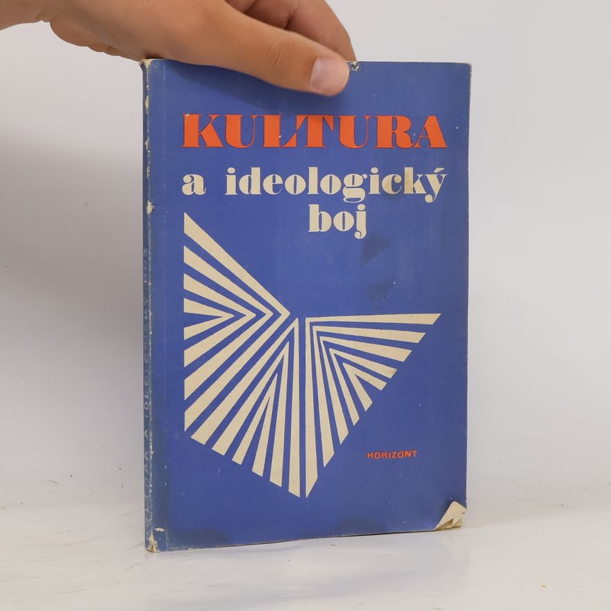 Miroslav Bukovský Kultura a ideologický boj
