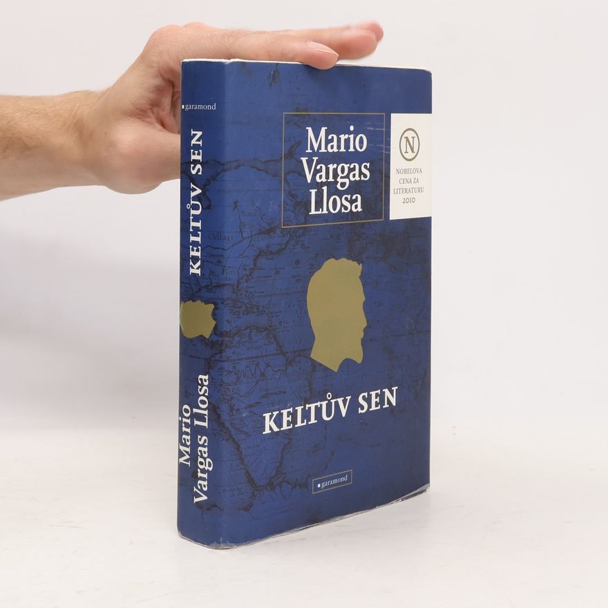 Mario Vargas Llosa Keltův sen