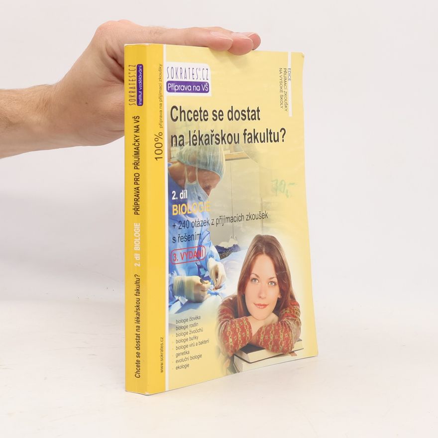 Jan Nejedlík Chcete se dostat na lékařskou fakultu? 2. díl, Biologie