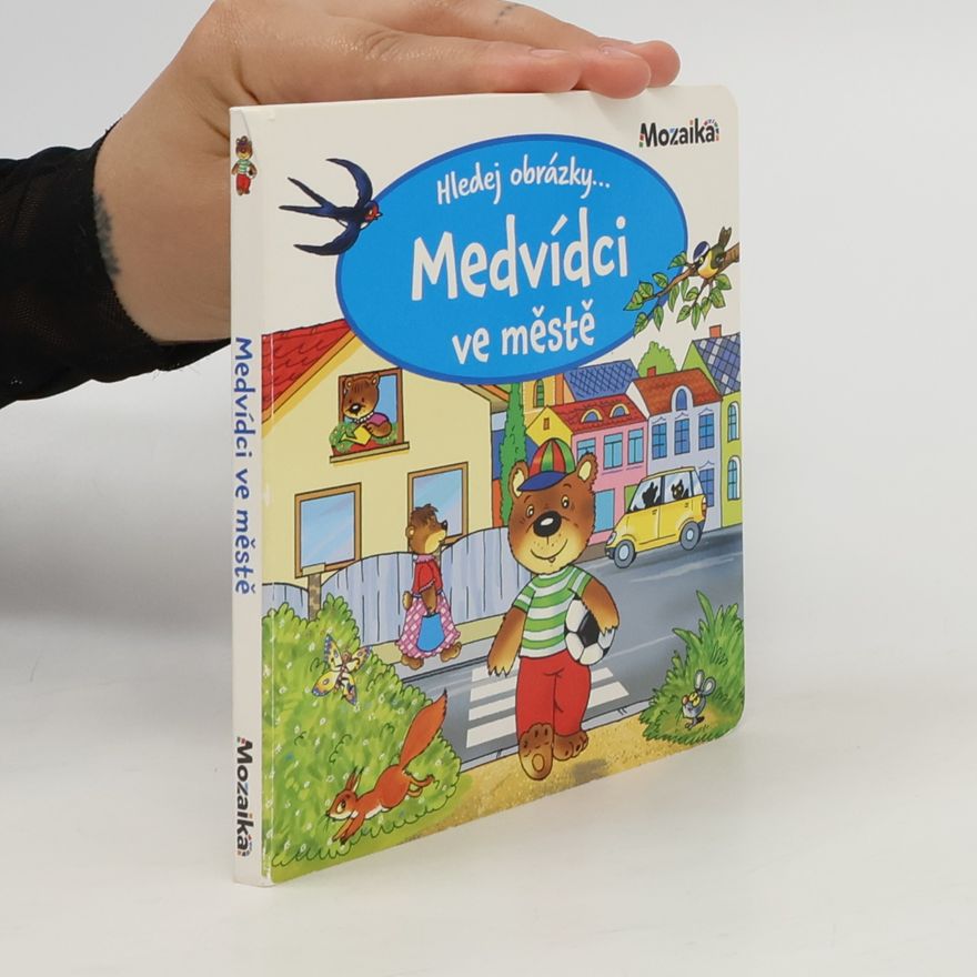 Antonín Šplíchal Medvídci ve městě