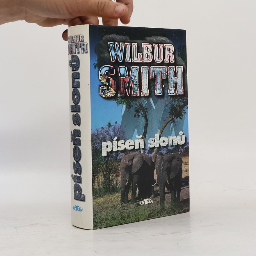 Wilbur A. Smith Píseň slonů