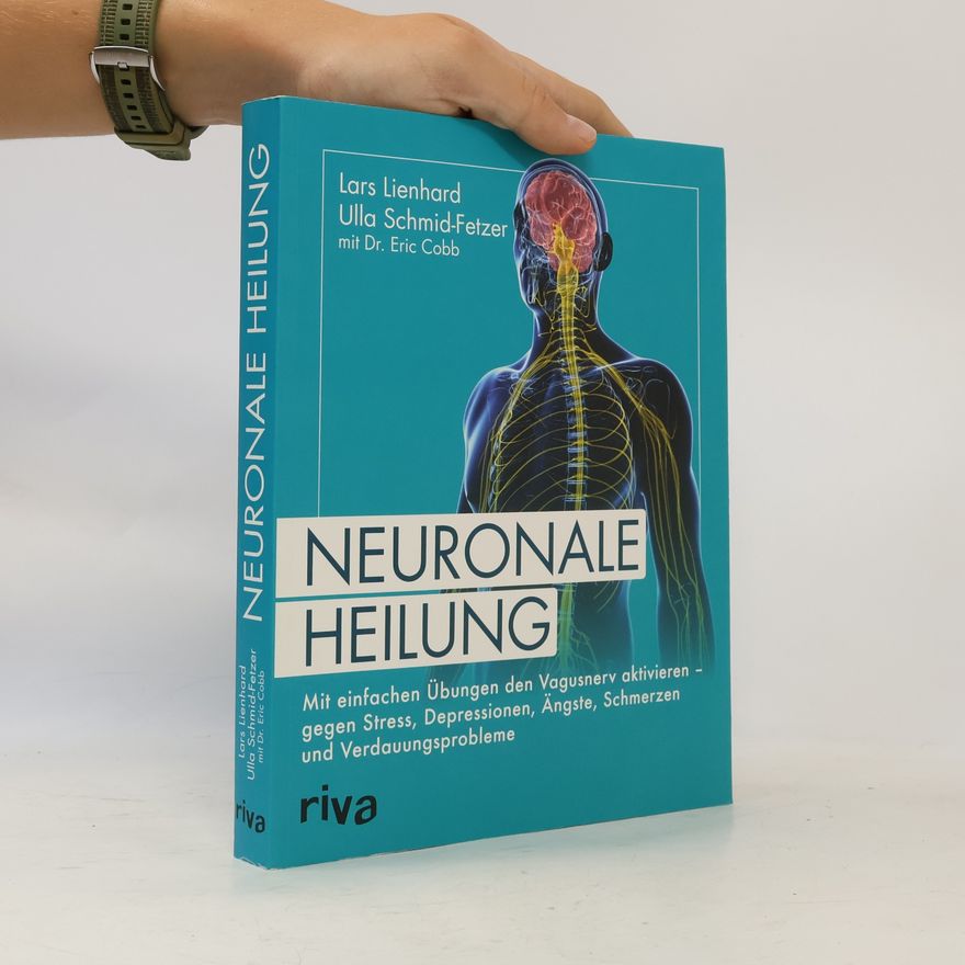 Lars Lienhard Neuronale Heilung
