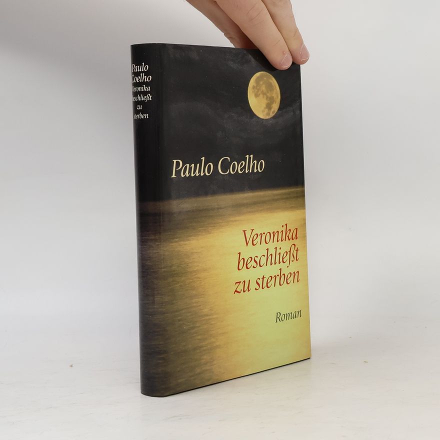 Paulo Coelho Veronika beschließt zu sterben