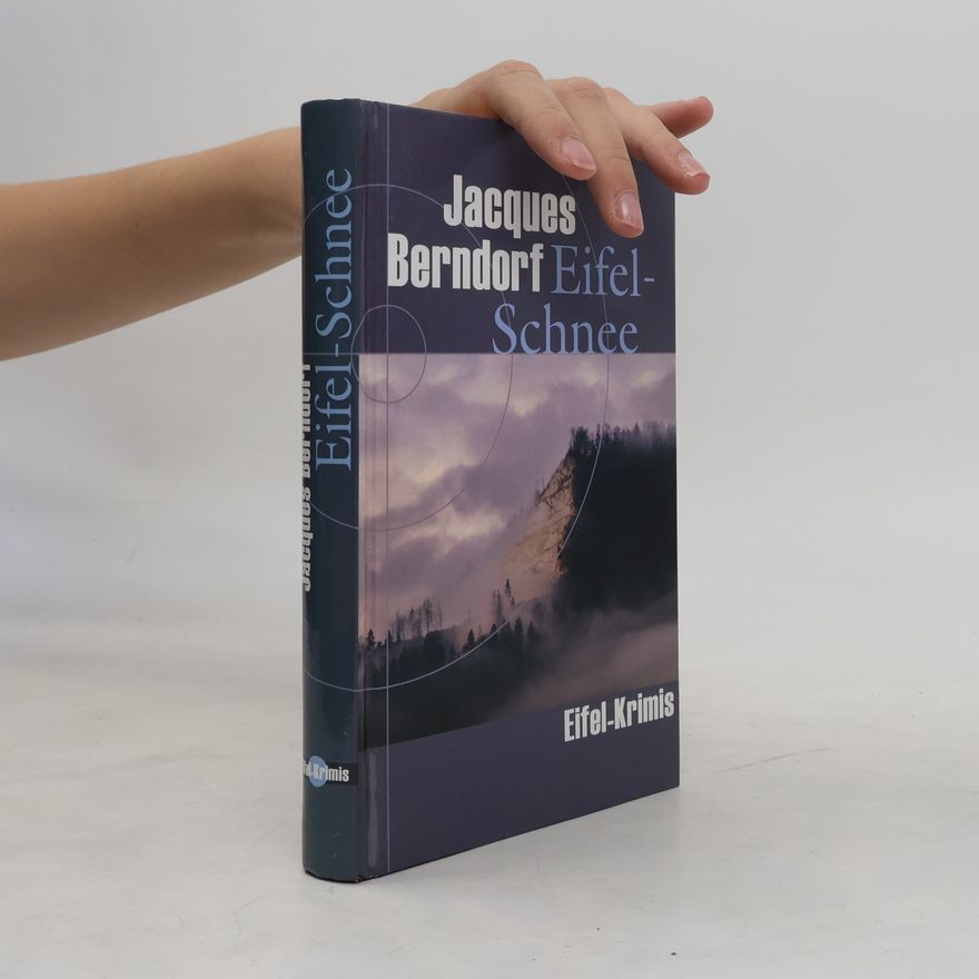 Jacques Berndorf Eifel-Schnee