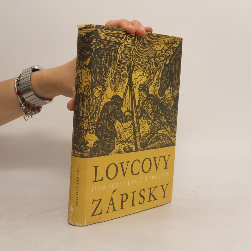 Ivan Sergejevič Turgeněv Lovcovy zápisky