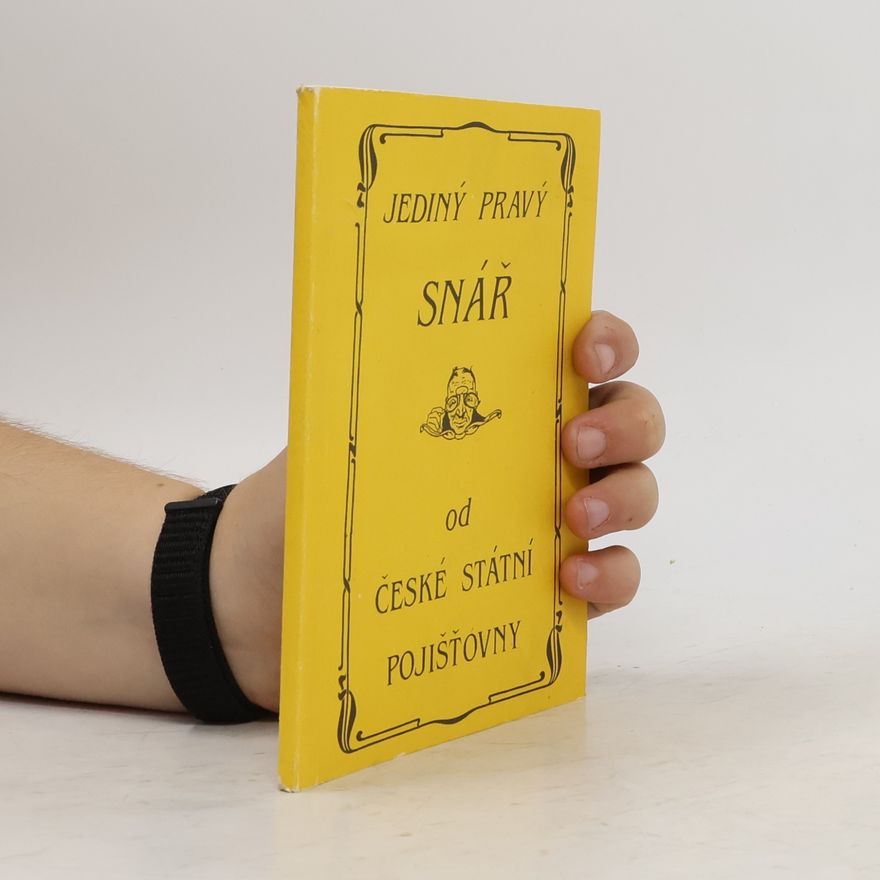 Various authors Jediný pravý snář od České státní pojišťovny