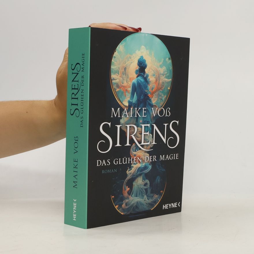 Maike Voß Sirens – Das Glühen der Magie