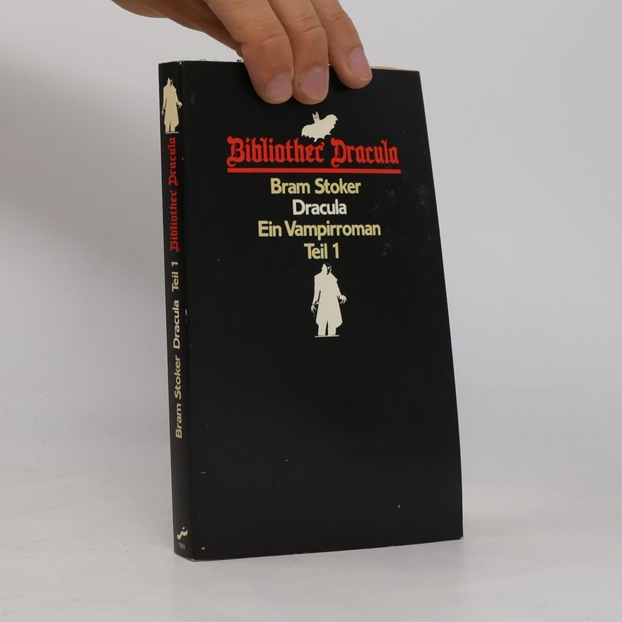 Bram Stoker Dracula: Ein Vampirroman 1