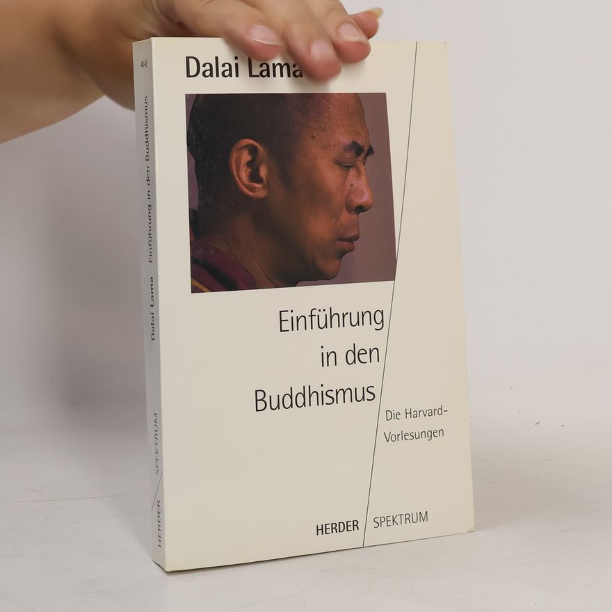 Dalai Lama XIV. Einführung in den Buddhismus