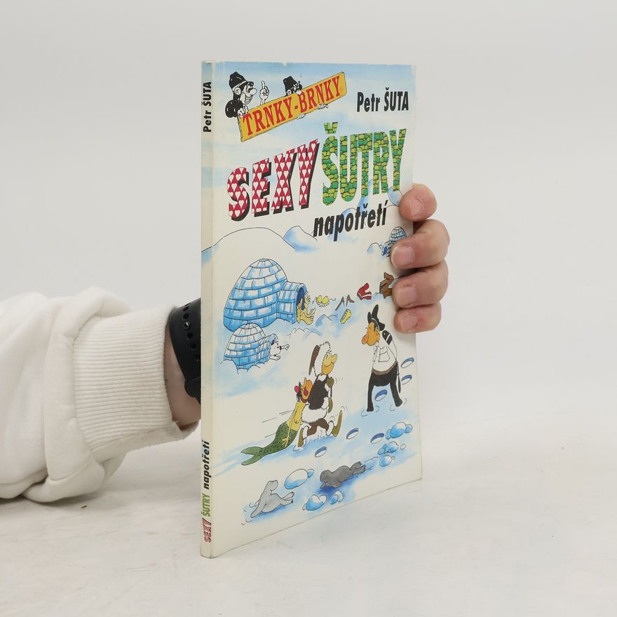 Petr Šuta Sexy šutry napotřetí