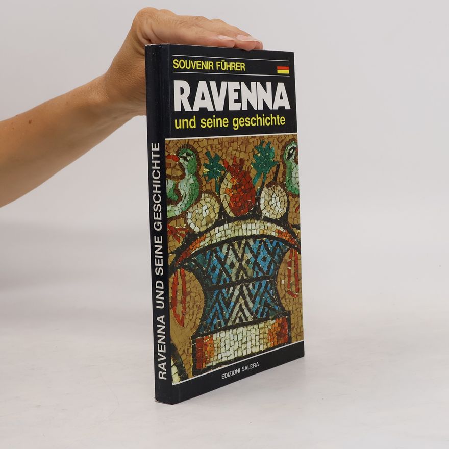 Autorenkollektiv Ravenna und seine Geschichte